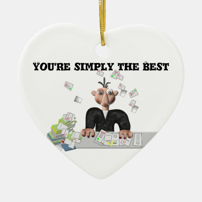 You're simply the Best .Personalised text Ceramic Ornament (Front)