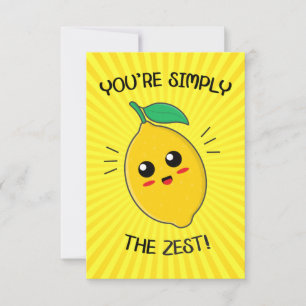 You're Simply The Zest Food Pun Thank You Card