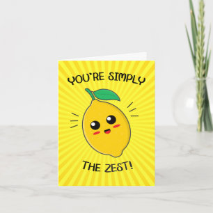 You're Simply The Zest Valentines Day Food Pun Card