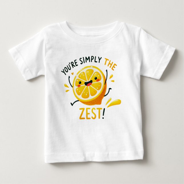 You're Simply the Zest" - Vibrant Lemon Pun Baby T-Shirt (Front)