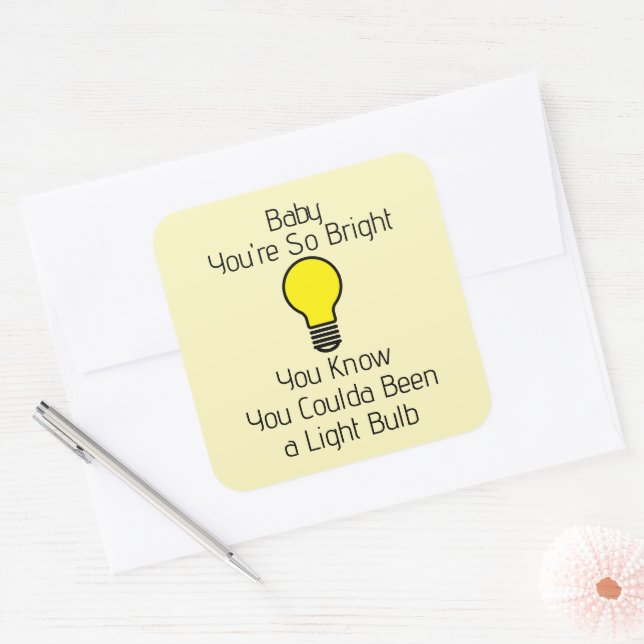 You're So Bright Sticker (Envelope)