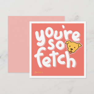 You're So Fetch Coral Holiday Card