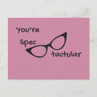 You're Spectacular Postcard