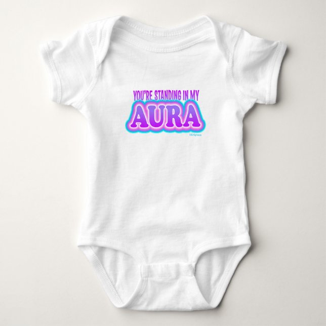 "You're Standing in My Aura" Funny Yoga Mum Gift Baby Bodysuit (Front)