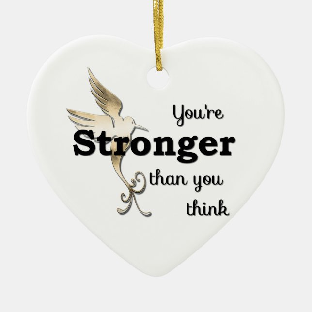 You're Stronger Than You Think Ceramic Tree Decoration (Front)