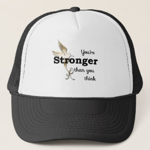 You're Stronger Than You Think Trucker Hat