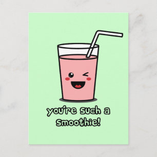 You're Such a Smoothie Postcard