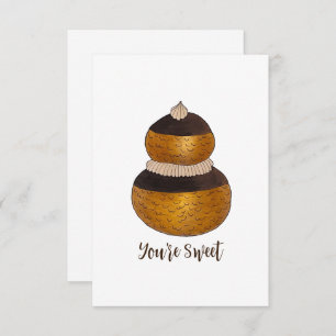 You're Sweet Thank You Cream Puff Choux Bun Pastry