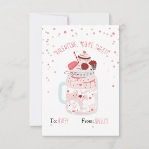You're Sweet Valentine Crazy Milkshake