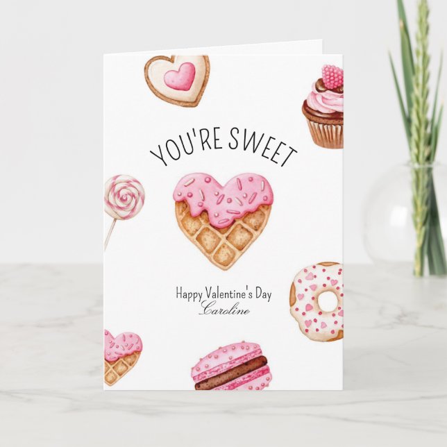 You're Sweet Valentine's Day Card (Front)