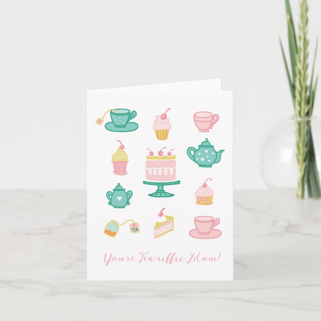 You're Tea-riffic Mum Tea Themed Mother's Day Card (Front)