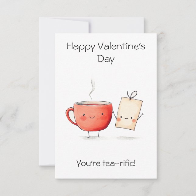 "You're Tea-rific!" – Cute & Punny Valentine’s  Card (Front)