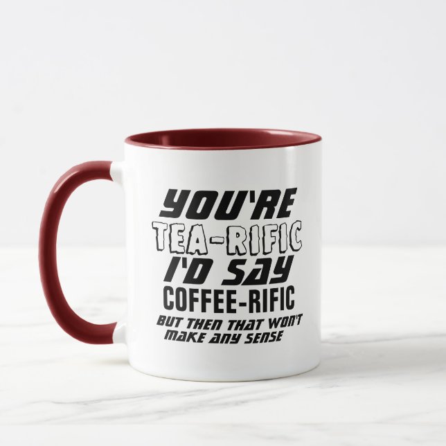 You're Tea -rific Funny Custom Personalised Coffee Mug (Left)