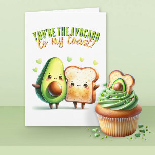 You're the Avocado to My Toast Funny Love Card