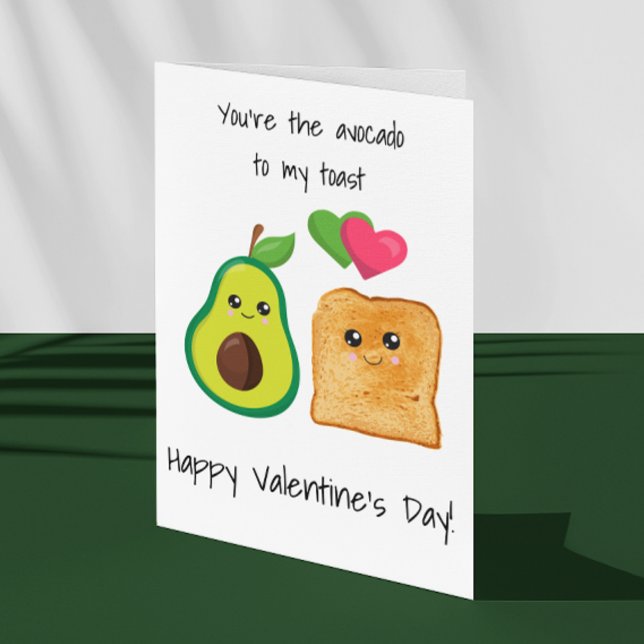 You're the Avocado to My toast Valentine's Day Card (Creator Uploaded)