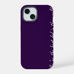 You're The Best Dad In The World - Violet - iPhone 15 Case