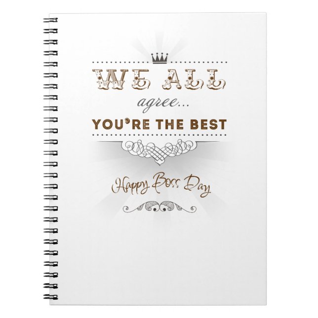 You're the best, Happy Boss's Day Notebook (Front)
