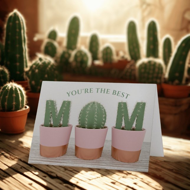 You're The Best Mom Cactus Theme Mother's Day Card (Mother's Day Card for the Best Cactus Mom! 🌵)