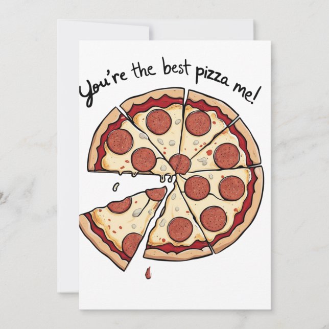You're the best pizza me custom card (Front)