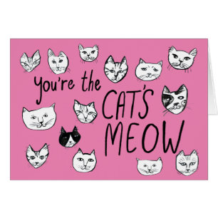 YOU'RE THE CAT'S MEOW Cute Kittens Love Pink Card