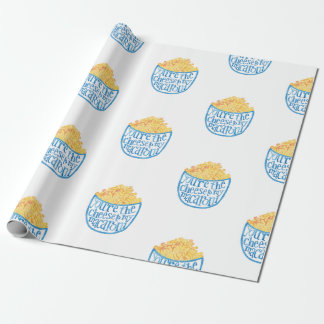 You're the cheese to my macaroni wrapping paper