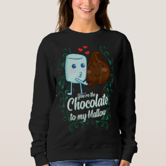 You're The Chocolate To My Mallow  Matching Couple Sweatshirt