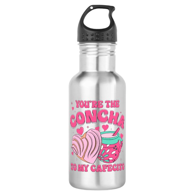 you're the concha to my cafecito 532 ml water bottle (Front)