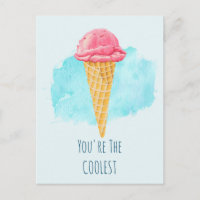 You're The Coolest Pink Ice Cream Cone