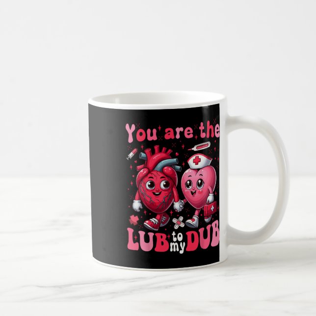 You're The Lube To My Dub Cvicu Nurse Valentine Ca Coffee Mug (Right)