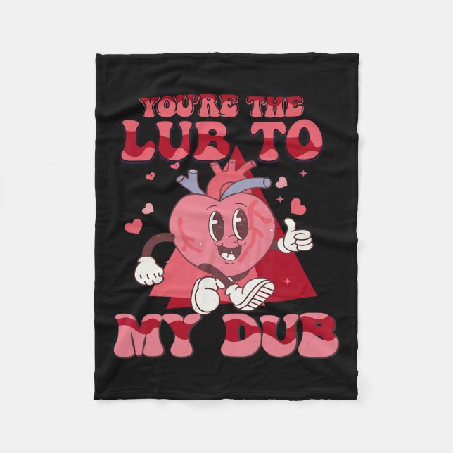 You're The Lube To My Dub Cvicu Nurse Valentine Ca Fleece Blanket (Front)