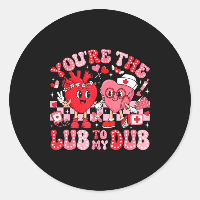 You're The Lube To My Dub Cvicu Valentine Cardiac  Classic Round Sticker (Front)