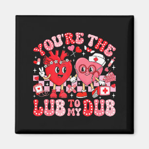 You're The Lube To My Dub Cvicu Valentine Cardiac Magnet