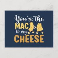 You're The Mac To My Cheese Funny Valentine's Day