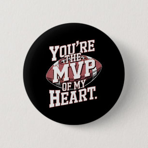 You're The Mvp Of My Heart Football Sports Valenti 6 Cm Round Badge