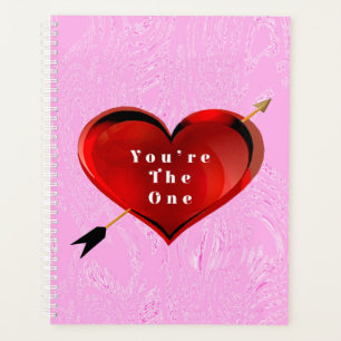 You're The One Heart on Pink Ice Spiral Notebook Planner