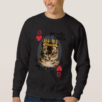 You're The Queen Of My Heart Red Heart Cat Mum Cr Sweatshirt