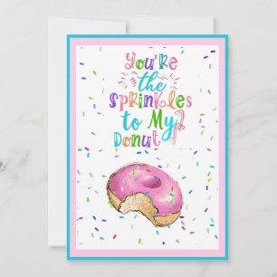 You're The Sprinkles To My Doughnut-Classroom    Holiday Card