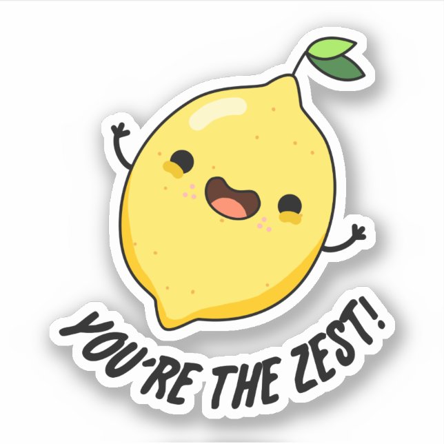You're The Zest Funny Lemon Pun  (Front)