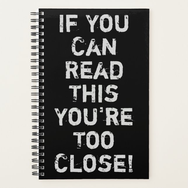 You're Too Close Anti-Social Quote Planner (Front)