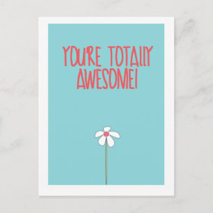 You're totally awesome postcard