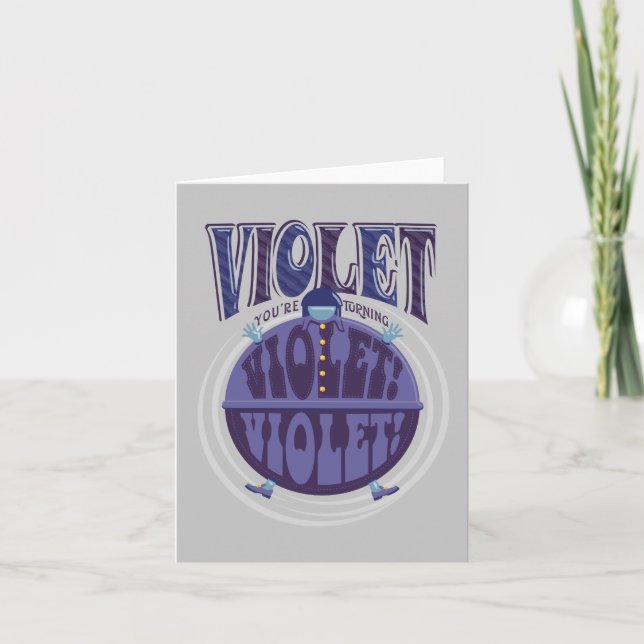 You're Turning Violet, Violet! Note Card (Front)