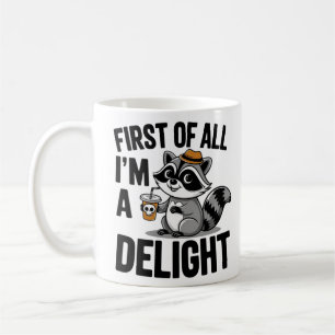 You're Weird I'll Keep You, Funny Racoon And Opss Coffee Mug