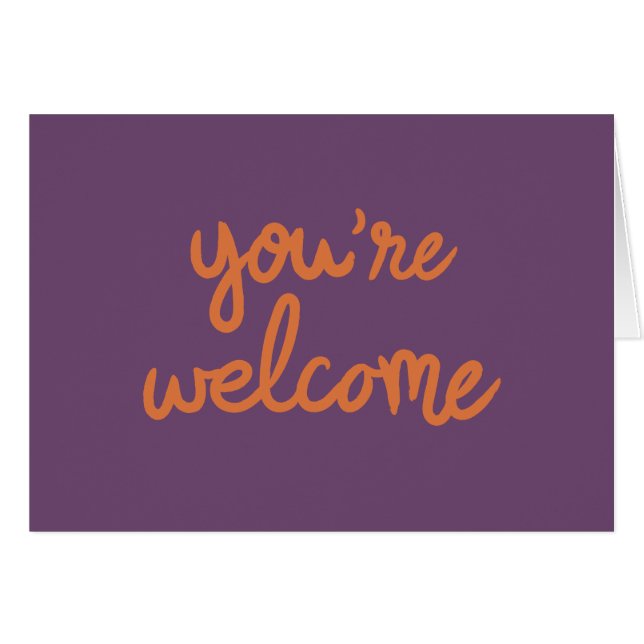 You're Welcome! (Front Horizontal)