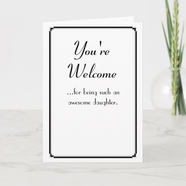 You're Welcome Card (Front)