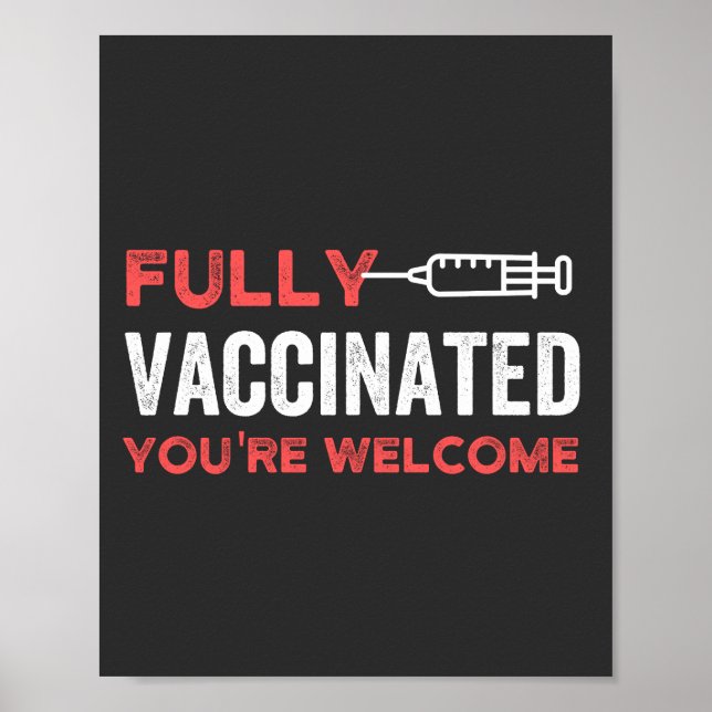 YOU'RE WELCOME FULLY VACCINATED POSTER (Front)