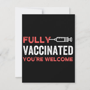 YOU'RE WELCOME FULLY VACCINATED SAVE THE DATE