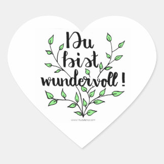 You're wonderful heart sticker