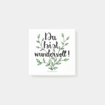 You're wonderful post-it adhesive