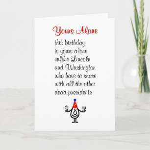 Yours Alone A Funny Happy Birthday Poem Card