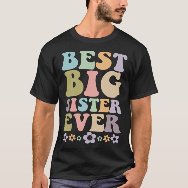 Youth Best Big Sister Ever girl s baby announcemen T-Shirt (Front)